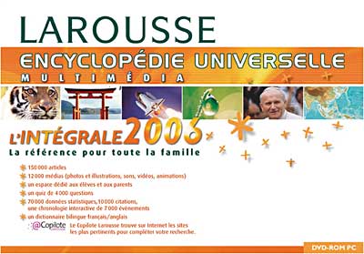 Encyclopédie Universelle Larousse Integrale 2006
