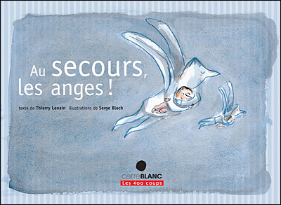 Au secours les anges
