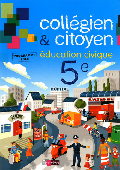 Collegien & citoyen education civique 5e manuel 2010