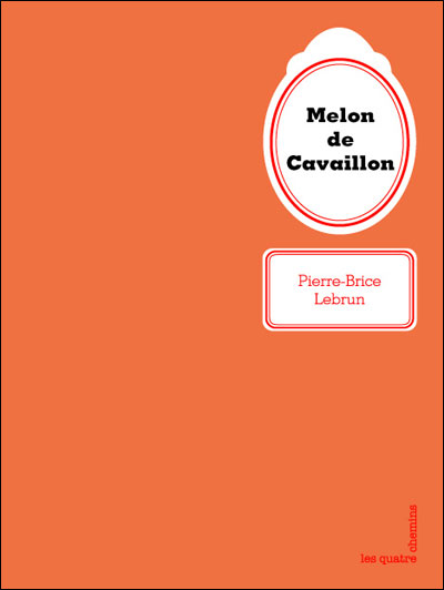 Le Melon de Cavaillon