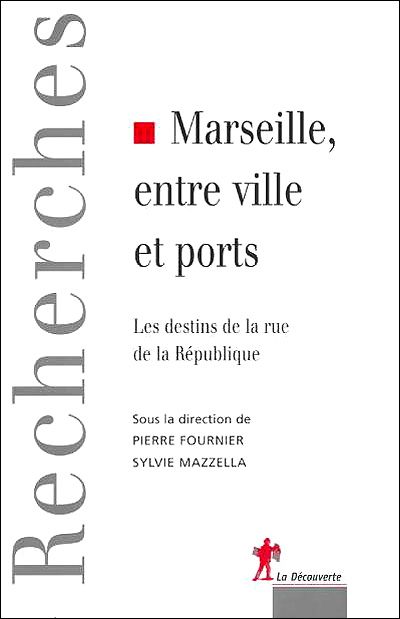 Marseille entre ville et ports
