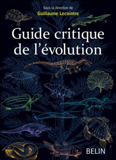 Guide critique de l'evolution 2e edition