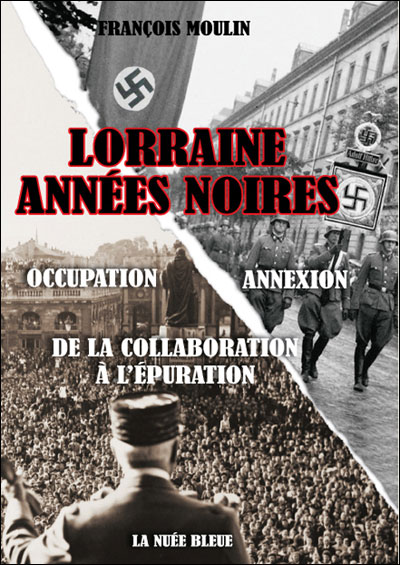 Lorraine, années noires