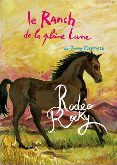 Le ranch de la Pleine Lune - Tome 2 - Le ranch de la pleine lune t2 ...