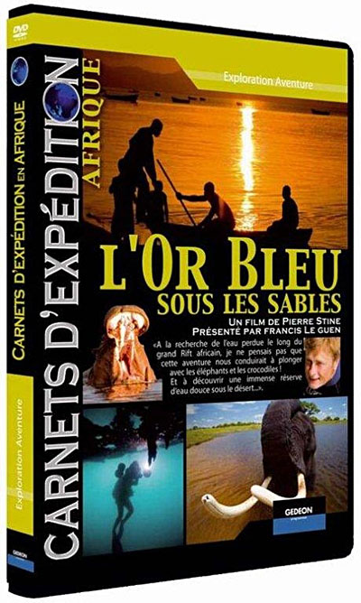 Afrique - L'or bleu sous les sables