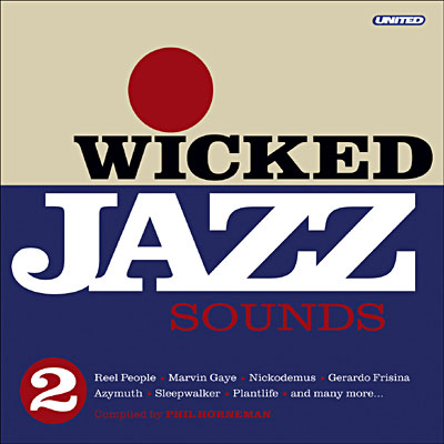 Wicked jazz sounds vol 2