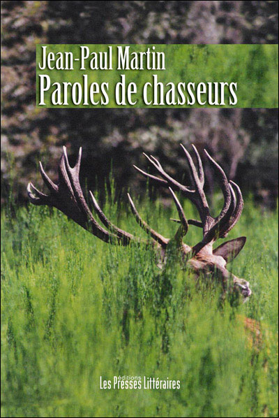Paroles de chasseurs