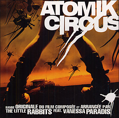 Atomik circus - Edition limitée