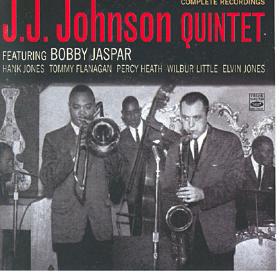 Complete Recordings - J.J. Johnson Quintet