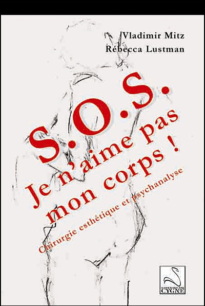 SOS je n'aime pas mon corps !