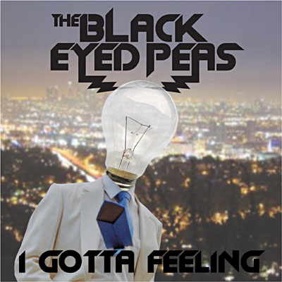 I gotta feeling