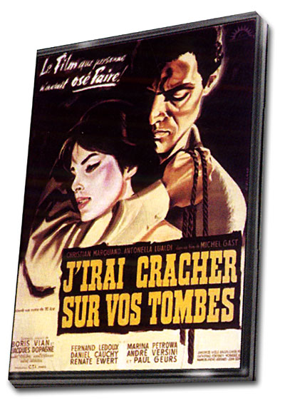 J'irai cracher sur vos tombes