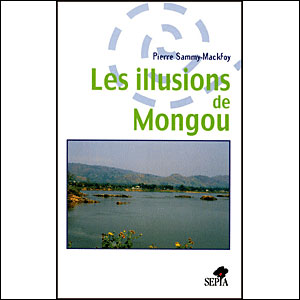 Les illusions de Mongou