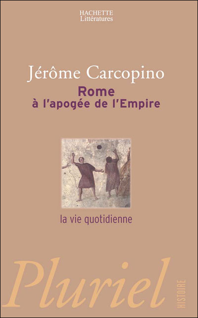 Rome à l'apogée de l'Empire