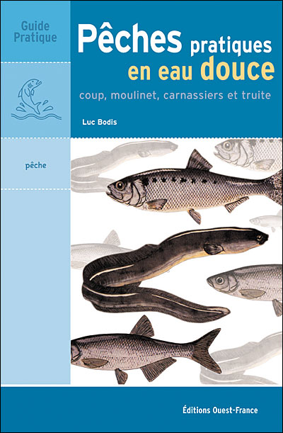 Peches pratiques en eau douce