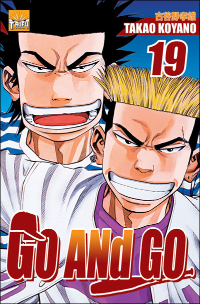 Go And Go Tome 19 Go And Go Takao Koyano Broche Achat Livre Fnac