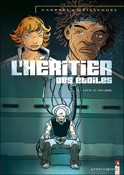 L'Héritier des Etoiles - Serge Carrère - cartonné
