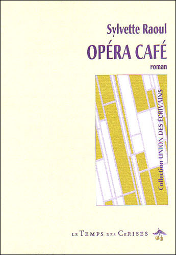 Opera cafe