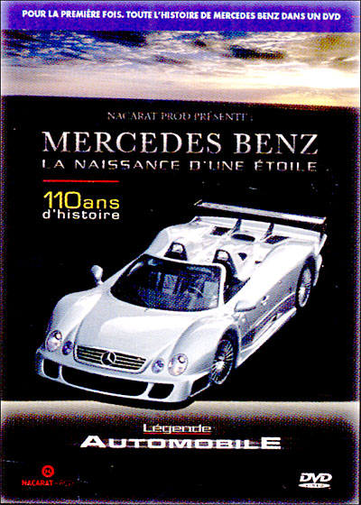 Mercedes Benz : la naissance d'une étoile