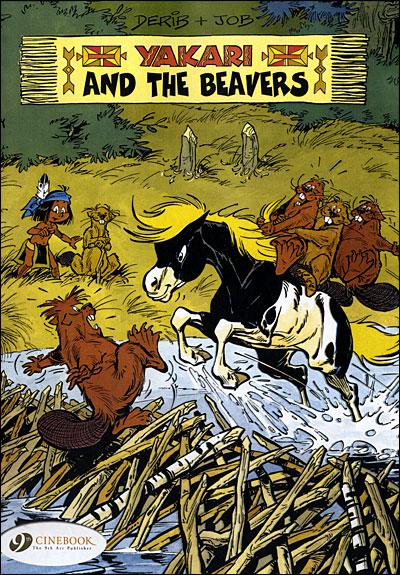 Yakari - tome 3 And the Beavers