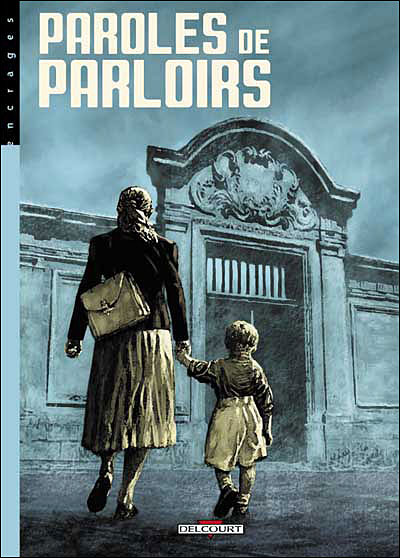 Paroles de parloirs