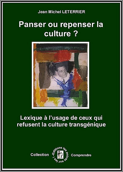 Panser ou repenser la culture ?