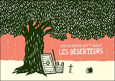 Les déserteurs