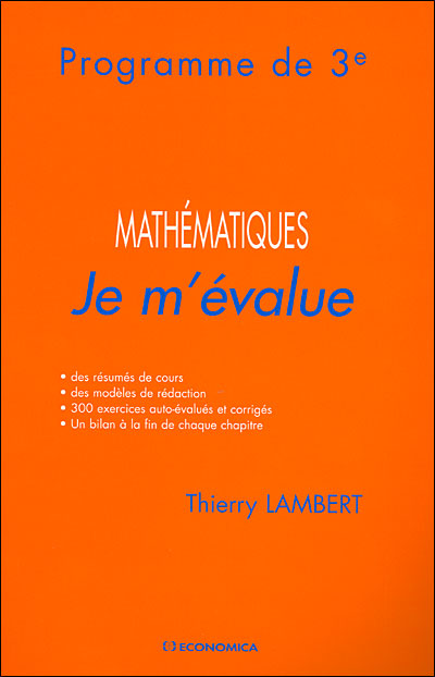Je m'évalue, mathématiques programme de 3ème