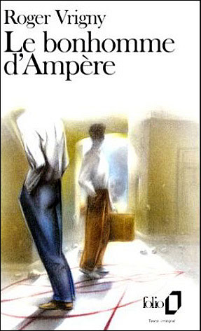 Le Bonhomme d'Ampère