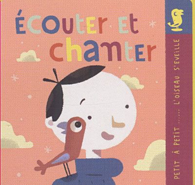 Apprendre à écouter et chanter