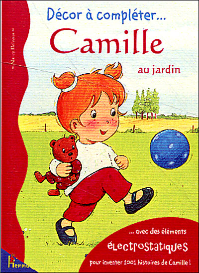 Camille Camille Au Jardin Nancy Delvaux Broché Achat Livre Fnac