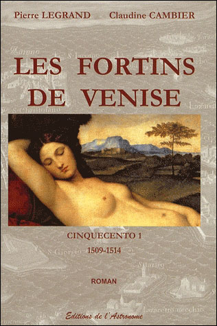 Les fortins de Venise, 1509-1514