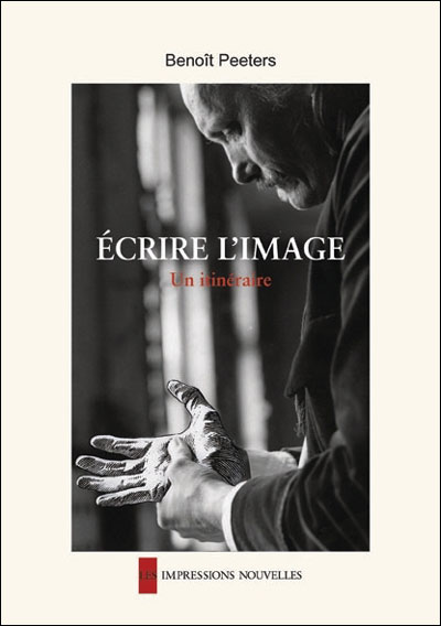 Ecrire l'image, un itinéraire