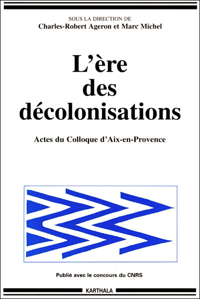 L'ère des décolonisations