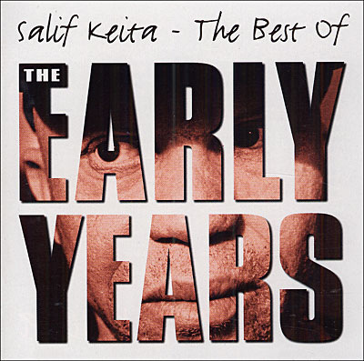 Salif Keita-Best Of The Early Years