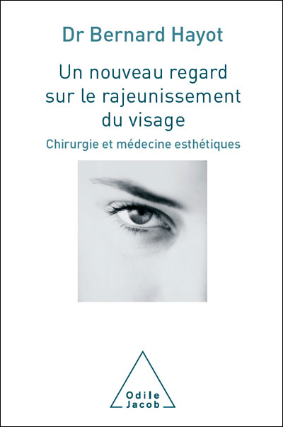 Un nouveau regard sur le rajeunissement du visage