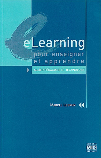 Elearning pour enseigner et apprendre