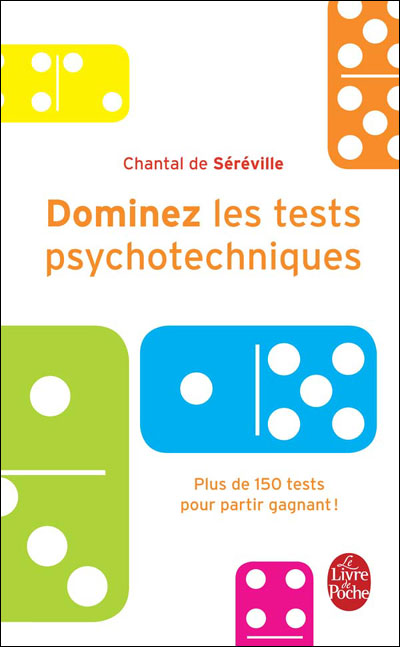 Dominez les tests psychotechniques