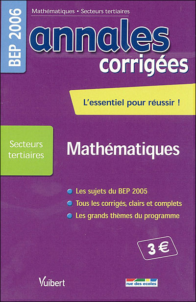 Annales corrigées Vuibert BEP Mathématiques tertiaires