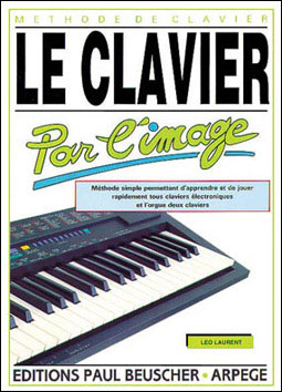 Le clavier par l'image - L. Laurent - broché