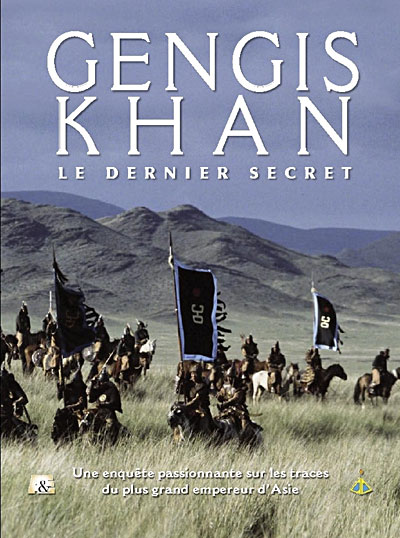Gengis Khan - Le dernier secret
