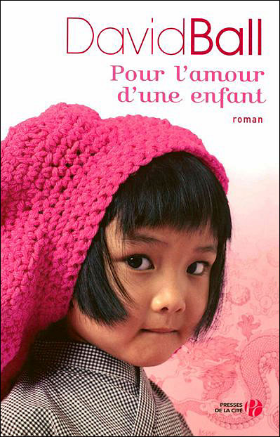Pour L Amour D Une Enfant Broche David Ball Achat Livre Fnac