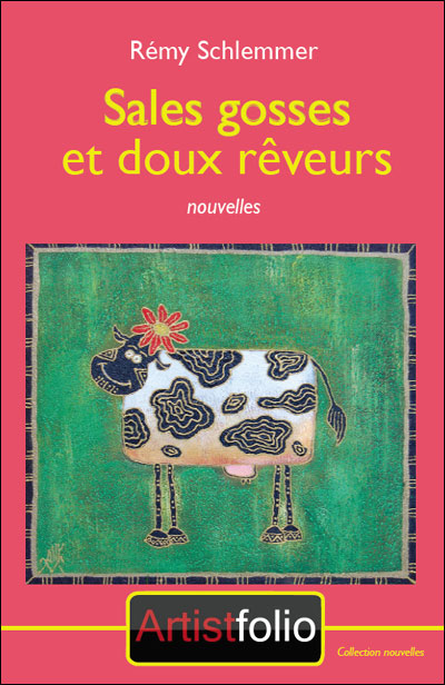Sales gosses et doux rêveurs