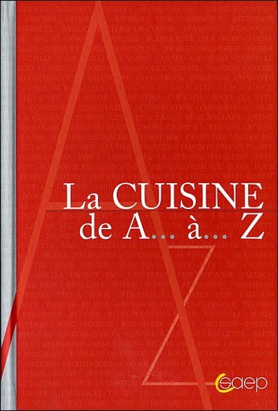 La cuisine de A à Z - cartonné - Collectif - Achat Livre | fnac