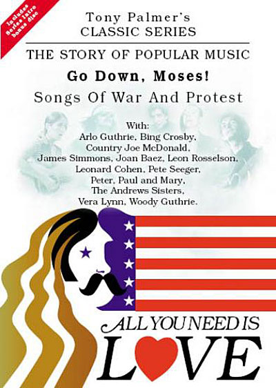 All you need is love 11 - Go down Moses songs of war