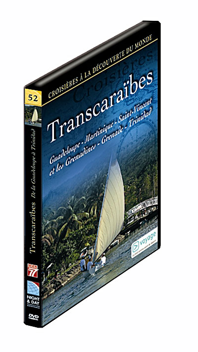 Transcaraïbes - Guadeloupe, Martinique, St Vincent, Grenade et Trinidad