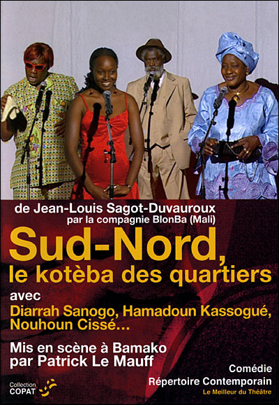 Sud Nord le Koteba des Quartiers