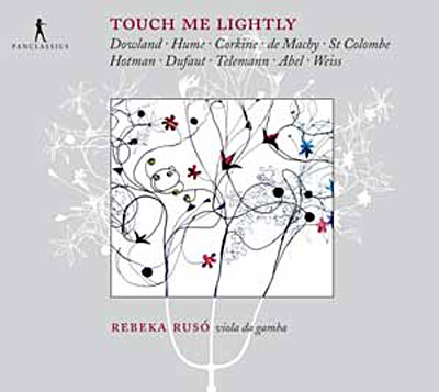 Touch me lightly