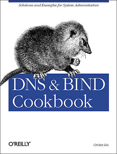 DNS and BIND cookbook