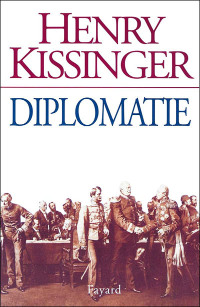 Diplomatie - Henry Kissinger - (donnée non spécifiée)